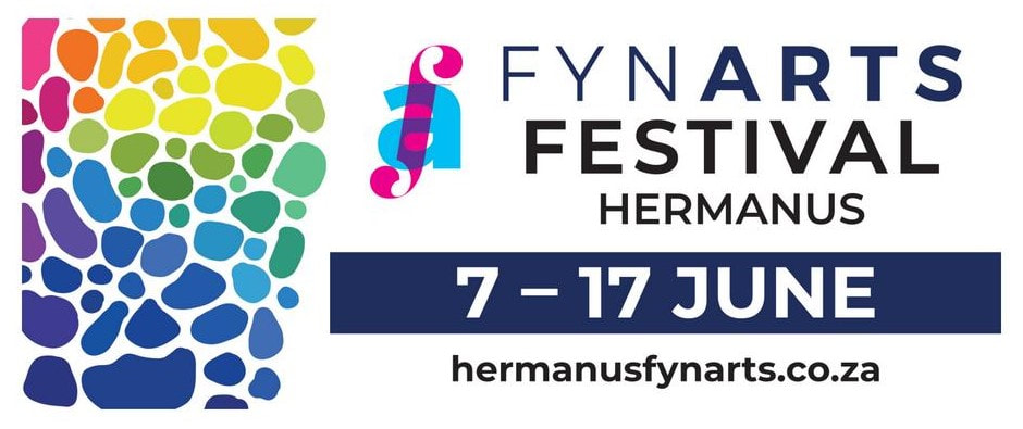 Fynarts Festival in Hermanus is - 7th to 17th JUNE, 2024